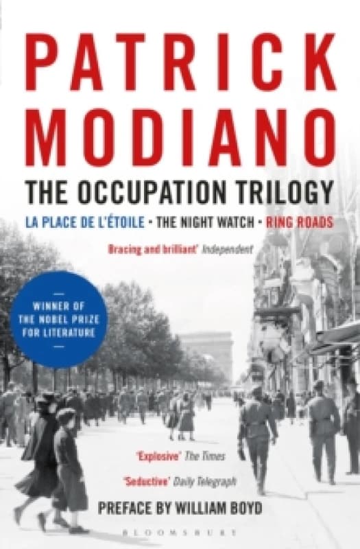 The Occupation Trilogy : La Place de l'Etoile - The Night Watch - Ring Roads Paperback / softback