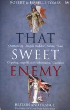 That Sweet Enemy by Isabelle Tombs Paperback