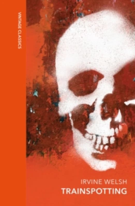 Trainspotting : A special edition of the cult classic Hardback