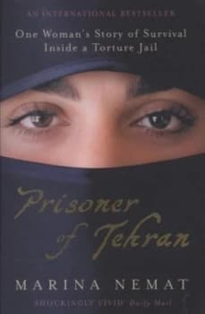 Prisoner of Tehran by Marina Nemat Paperback