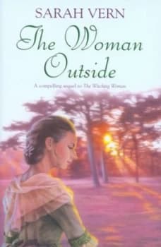 The Woman Outside by Sarah Vern Hardback