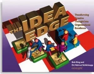 The Idea Edge by Bob King and Helmut Schlicksupp Paperback