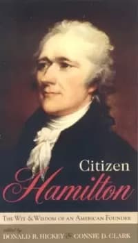 Citizen Hamilton by Alexander Hamilton