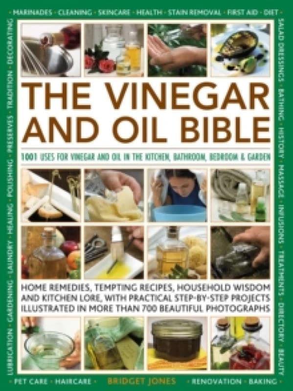 The Vinegar and Oil Bible. Hardback. By Bridget Jones Books