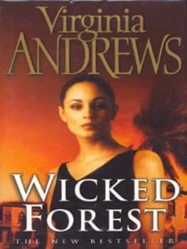 Wicked Forest by Virginia Andrews Hardback