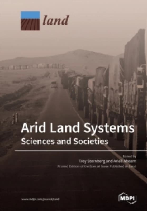 Arid Land Systems : Sciences and Societies Paperback / softback