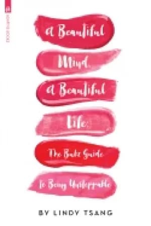 beautiful mind a beautiful life the bubz guide to being unstoppable