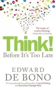 Think! by Edward de Bono