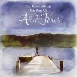 Aled Jones - You Raise Me Up: Greatest Hits (Music CD)