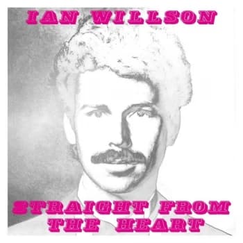 Ian Willson - Straight From The Heart Vinyl
