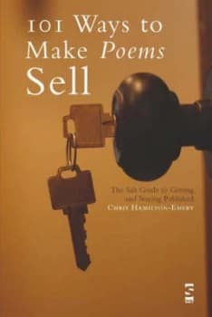 101 Ways to Make Poems Sell by Chris Hamilton-Emery Paperback