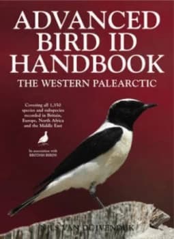Advanced Bird Id Handbook by Nils Van Duivendijk Book