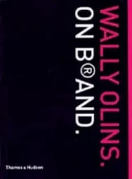 Wally Olins on Brand by Wally Olins Paperback