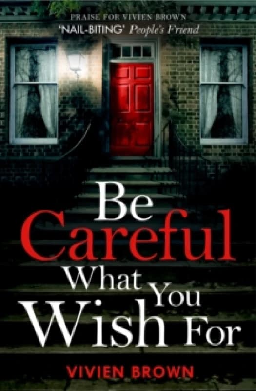 Be Careful What You Wish For. Paperback. By Vivien Brown Books