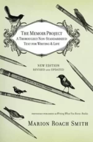 The memoir project by Marion Roach Smith