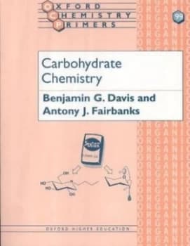Carbohydrate Chemistry by B. G. Davis Book