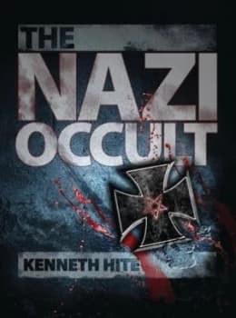 The Nazi Occult by Kenneth Hite Paperback