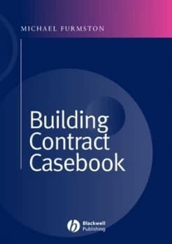 A Building Contract Casebook by Michael Furmston Hardback