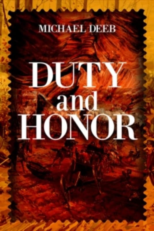 Duty and Honor Hardback