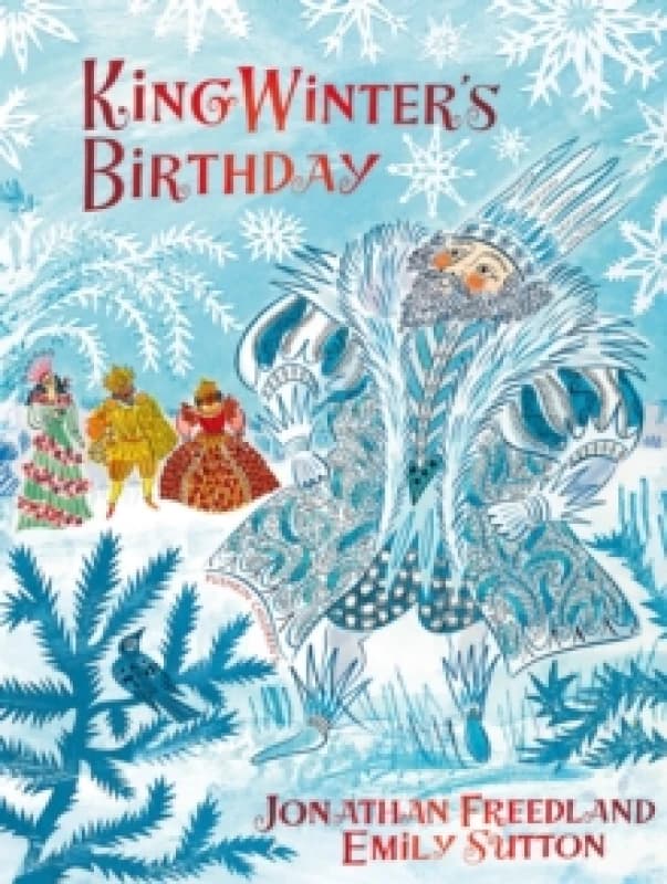King Winter's Birthday Hardback