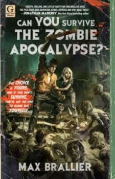 Can You Survive the Zombie Apocalypse by Max Brallier Paperback