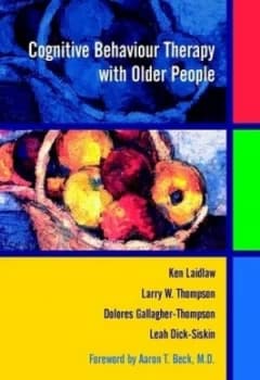 Cognitive Behaviour Therapy with Older People by Ken Laidlaw Paperback