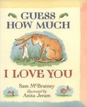 Guess How Much I Love You by Sam Mcbratney Paperback