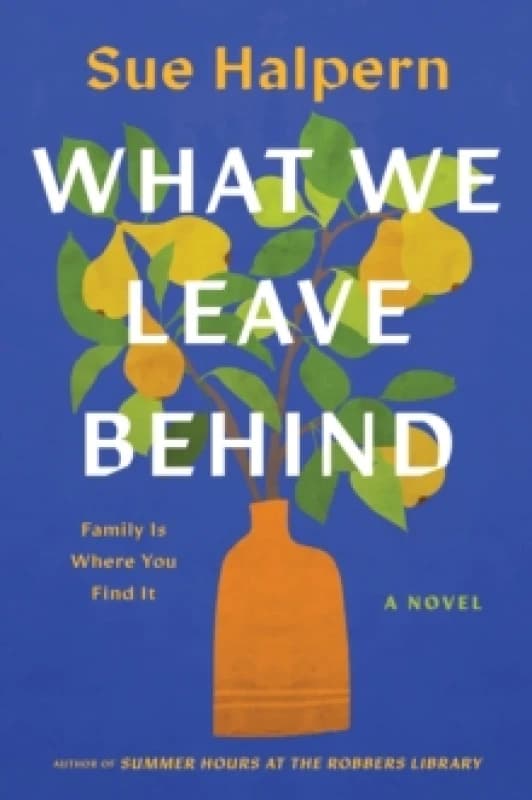 What We Leave Behind. Paperback. By Sue Halpern Books