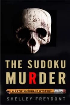 The Sudoku Murder by Shelley Freydont Paperback