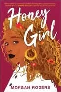 honey girl a novel
