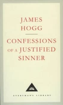Confessions of a Justified Sinner by James Hogg Hardback