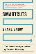 smartcuts the breakthrough power of lateral thinking