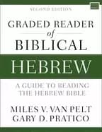 graded reader of biblical hebrew second edition a guide to reading the hebr