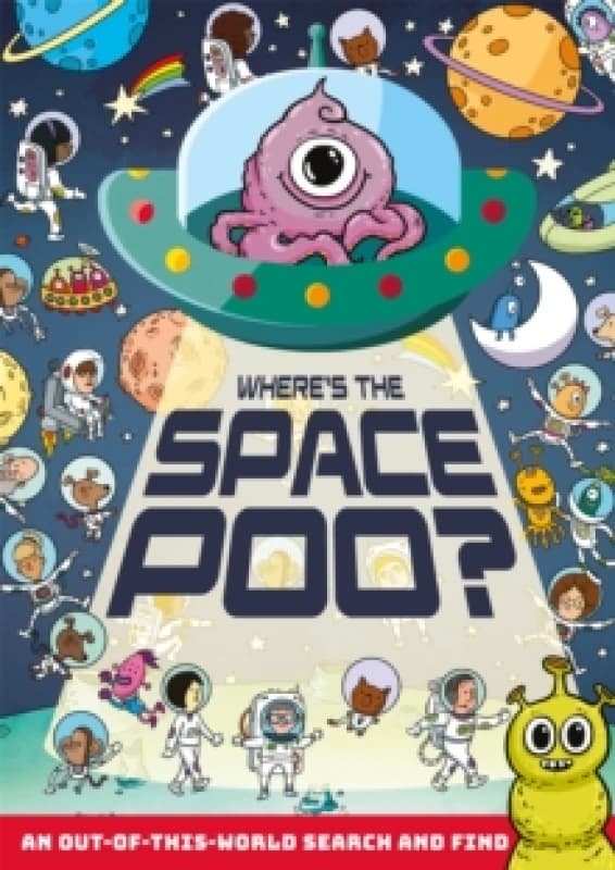 Alex Hunter Where's the Space Poo? Book Multi unisex