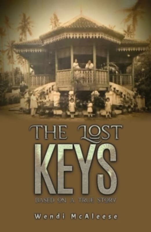 The Lost Keys. Paperback. By Wendi McAleese Books