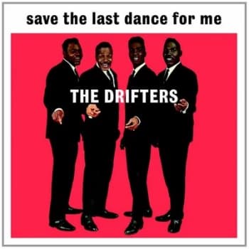 Drifters - Save The Last Dance For Me Vinyl