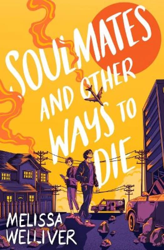 Soulmates and Other Ways to Die Paperback / softback