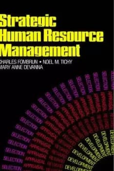 Strategic human resource management by Charles J Fombrun