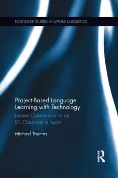 Project-Based Language Learning with TechnologyLearner Collaboration in an EFL Classroom in Japan
