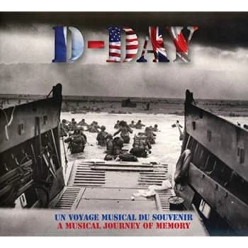 Various - D-Day - Un Voyage Musical Du Souvenir CD