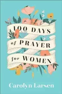 100 Days of Prayer for Women