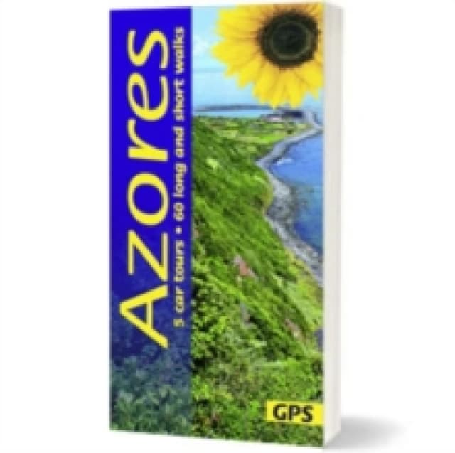 Azores Sunflower Walking Guide : 60 long and short walks and 5 car tours Paperback / softback