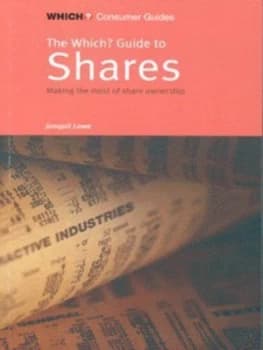 The Which Guide to Shares by Jonquil Lowe Paperback