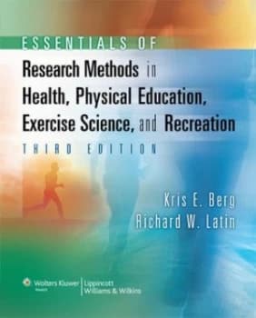 Essentials of Research Methods in Health Physical Education Exercise Science and Recreation by Kris E. Berg Hardback