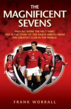 The Magnificent Sevens by Frank Worrall Paperback