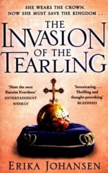 The Invasion of the Tearling by Erika Johansen Paperback