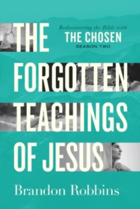 The Forgotten Teachings of Jesus. Paperback. By Brandon Robbins Books