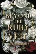 beyond the ruby veil