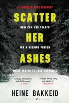 Scatter her ashes - Heine T. Bakkeid - Paperback - Used