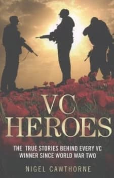 Vc Heroes by Nigel Cawthorne Book